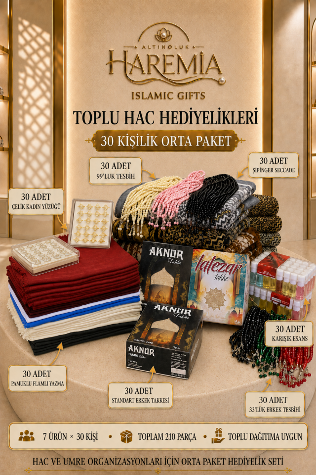 30 Kişilik Hac Hediyelik Orta Paket 210 Parça Toplu Hac ve Umre Hediyelik Seti